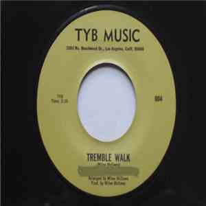 Tommy Youngblood - Tremble Walk
