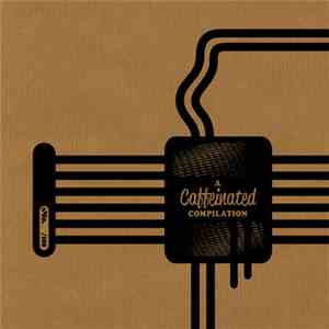 Various - A Caffeinated Compilation