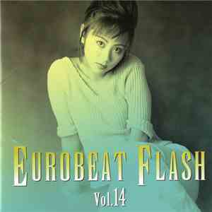 Various - Eurobeat Flash Vol. 14