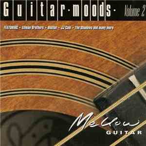 Various - Guitar Moods Volume 2 - Mellow Guitar