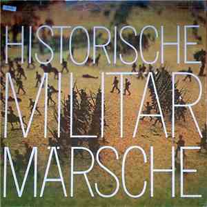 Zentrales Orchester Der Nationalen Volksarmee - Historische Militärmärsche