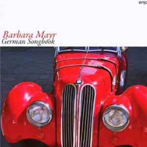 Barbara Mayr - German Songbook