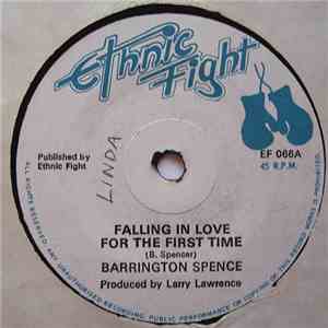 Barrington Spence / Ethnic Fight Band - Falling In Love For The First Time ...