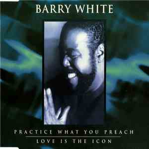 Barry White - Practice What You Preach