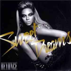 Beyoncé - Sweet Dreams