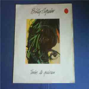 Billy Squier - Todos Te Quieren
