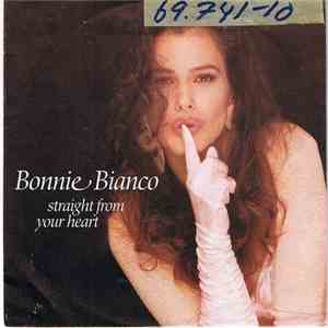 Bonnie Bianco - Straight From Your Heart