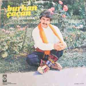 Burhan Çaçan - Deh Deyin Kizlar