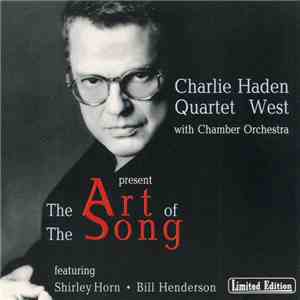 Charlie Haden Quartet West - The Art Of The Song