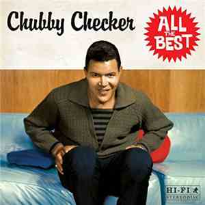 Chubby Checker - All The Best