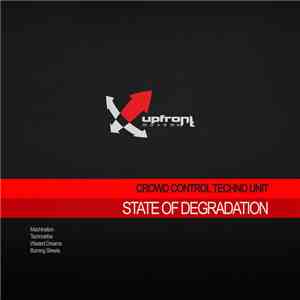 Crowd Control Techno Unit - State Of Degradation