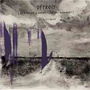 Détroit - Acoustiques