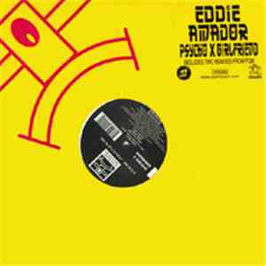Eddie Amador - Psycho X Girlfriend