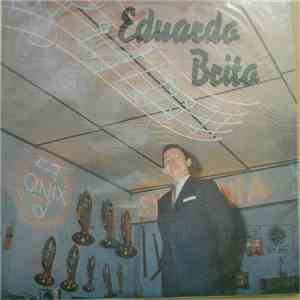 Eduardo Brito  - Nuevos Exitos