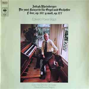 Edward Power Biggs, Josef Rheinberger, Columbia Sinfonie-Orchester, Maurice ...