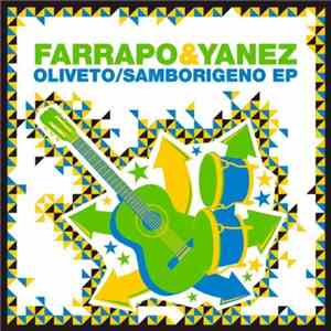 Farrapo & Yanez  - Oliveto EP