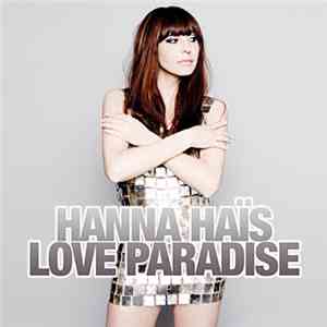Hanna Haïs - Love Paradise