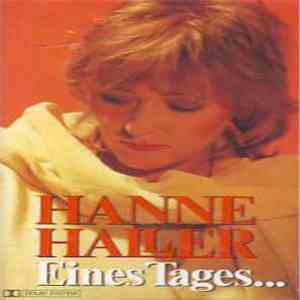 Hanne Haller - Eines Tages ...