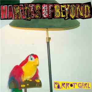 Harlots Of Beyond - Parrot Girl