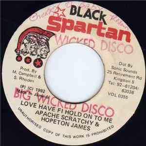 Hopeton James & Apache Scratchy - Love Have Fi Hold On To Me