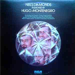 Hugo Montenegro - Neil's Diamonds (Fashioned By Hugo Montenegro)