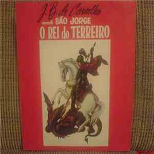 J. B. De Carvalho - São Jorge O Rei Do Terreiro