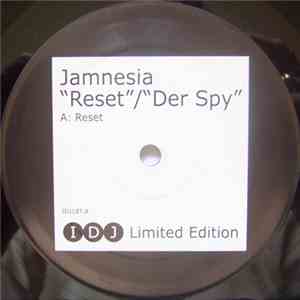 Jamnesia - Reset / Der Spy