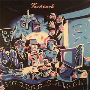 Jerkcurb - Voodoo Saloon