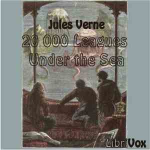 Jules Verne  - 20 000 Leagues Under The Sea
