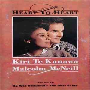 Kiri Te Kanawa & Malcolm McNeill - Heart To Heart