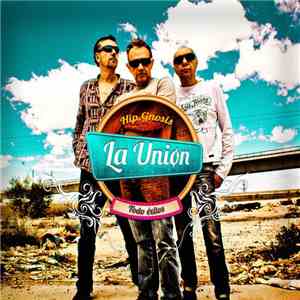 La Unión - Hip.Gnosis Todo éxitos