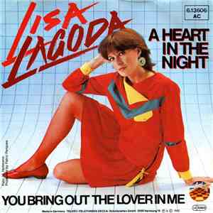 Lisa Lagoda - A Heart In The Night / You Bring Out The Lover In Me
