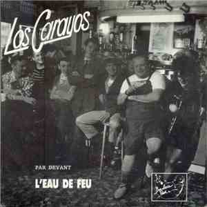 Los Carayos - L'Eau De Feu