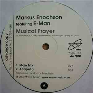 Markus Enochson Featuring E-Man - Musical Prayer