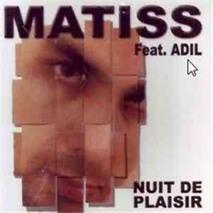 Matiss - Nuit De Plaisir