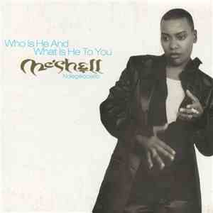 Me'Shell Ndegéocello - Who Is He And What Is He To You