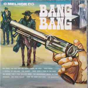 Orquestra Texas Rangers - O Melhor Do Bang Bang