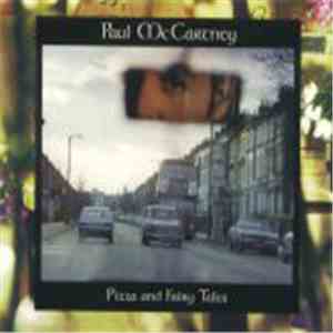 Paul McCartney - Pizza And Fairy Tales