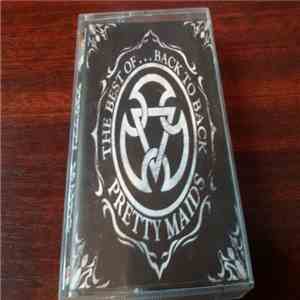 Pretty Maids - The Best Of... Back To Back