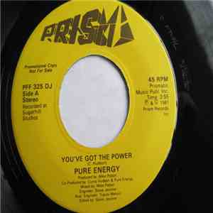 Pure Energy - You've Got The Power
