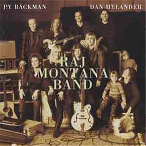 Py Bäckman, Dan Hylander, Raj Montana Band - Hits! [1980-97]