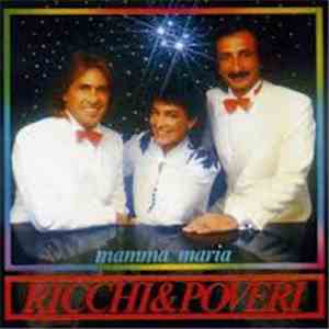 Ricchi & Poveri - Mamma Maria