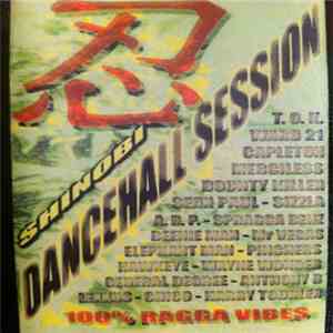 Shinobi - Dancehall session