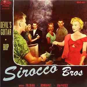 Sirocco Bros. - Devil's Guitar