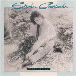 Stephen Crumbächer - Take It In