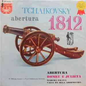 Tchaikovsky / Royal Philharmonic Orchestra, Sir Malcolm Sargent - Abertura  ...