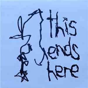 This Ends Here - Raw Shit