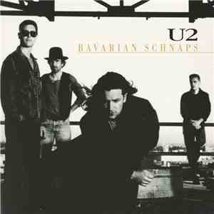U2 - Bavarian Schnaps