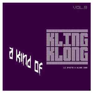 Various - A Kind Of Kling Klong Vol. 9