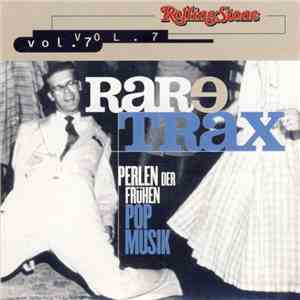 Various - Rare Trax Vol. 7 - Perlen Der Frühen Pop Musik